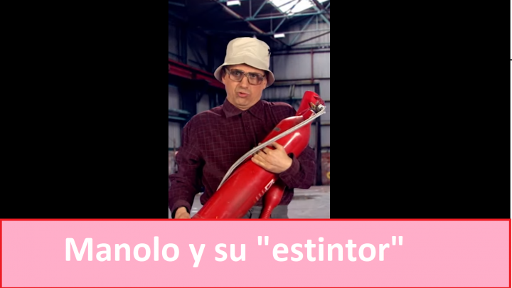 Manolo y su “estintor”