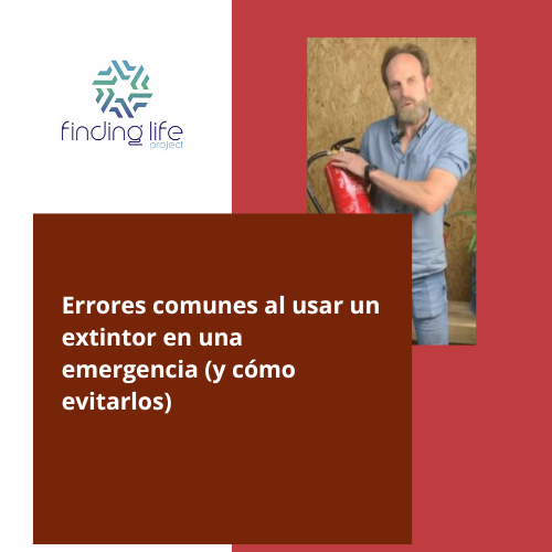 Errores comunes al usar un extintor en una emergencia (y cómo evitarlos)