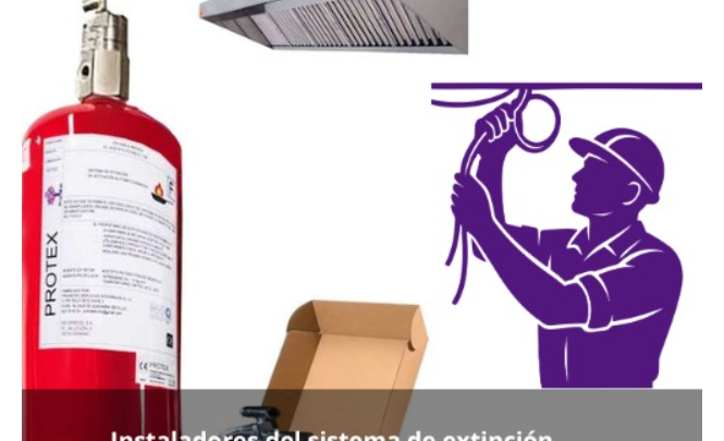 Instaladores del sistema de extinción automática PROTEX para cocinas industriales en mi ciudad(ComprarExtintores)